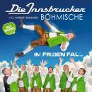Innsbrucker Böhmische Die - Im Freien Fall