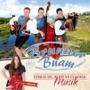 Brunner Buam - Ehrliche, bodenstaendige Musik