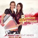 Bettina & Patricia - A Bisserl Was Geht Immer