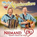 Tiroler Alpenkavaliere - Niemand kennt mich so wie du
