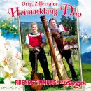 Original Zillertaler Heimatklang Duo - Abendstimmung In...