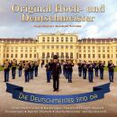 Hoch / Und Deutschmeister Original - Die Deutschmeister Sind Da