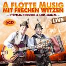 Herzog Stephan / Manzl Lois - A flotte Musig mit frechen...