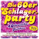 Die 60er Schlagerparty (Diverse Interpreten)