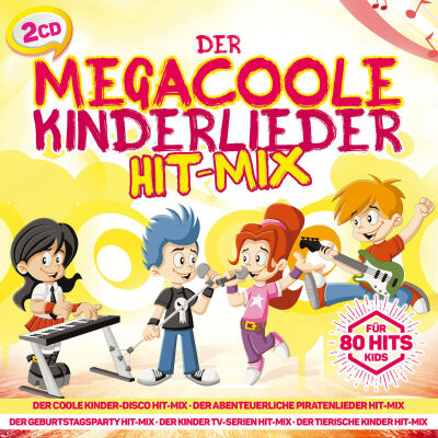 Der Megacoole Kinderlieder Hit-Mix