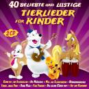 40 beliebte und lustige Tierlieder fuer Kinder (Diverse...