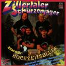 Schürzenjäger Die (Zillertale - Zillertaler...