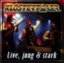 Klostertaler (Die Jungen) - Live, Jung & Stark (2Mc /...