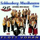Schlossberg Musikanten - Flott Voran