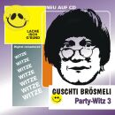 Brösmeli Guschti - Party-Witz 3