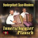 Handorgelduett Buser / Wanderon - Innerschwyzer Plausch