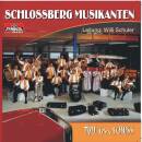 Schlossberg Musikanten - Toll im Schuss