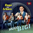 Hugo Bigi - Hugo Im Schuss