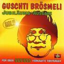 Brösmeli Guschti - Jubilaeums-Ausgabe