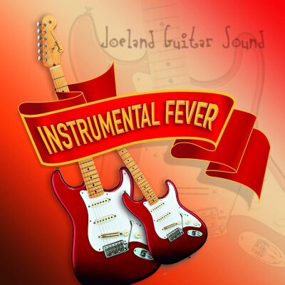 Joeland Guitar Sound - Instrumental Fever