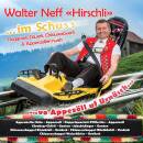 Neff Walter - Walter Neff ´Hirschli´ im Schuss
