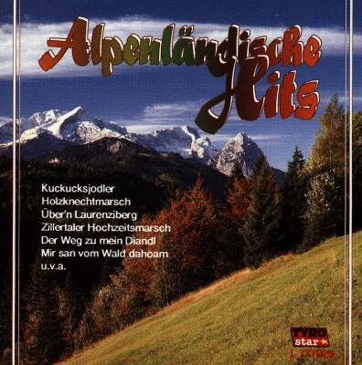 Alpenlaendische Hits (Diverse Interpreten)