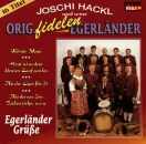 Egerländer J.hackl+Orig.fidel - Egerländer...