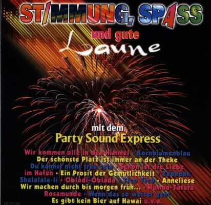 Party Sound Express - Stimmung, Spaß Und Gute Laune