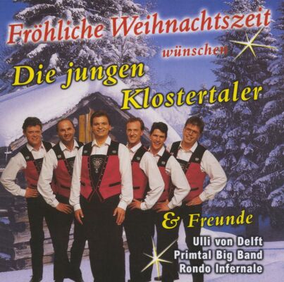 Klostertaler (Die Jungen) & F - Fröhliche Weihnachtszeit