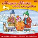 Sternenkinder Die - Morgen Kinder, wird´s was gebe