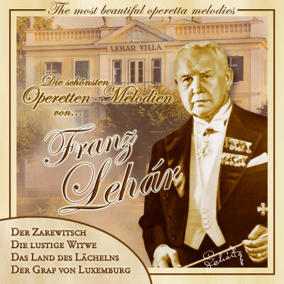 Lehar Franz - Die schoensten Operettenmelodi
