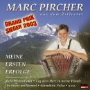 Pircher Marc - Meine Ersten Erfolge
