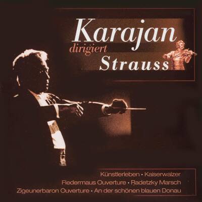 Karajan Herbert von - dirigiert Strauss