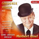 Hisel Herbert - Goldener Humor, Folge 5