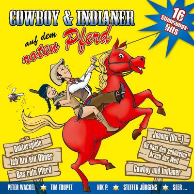 Cowboy und Indianer auf dem ro (Diverse Interpreten)