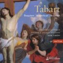 Tabart,Pierre - Requiem / Te Deum / Magnificat
