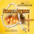 Der lichtreiche Rosenkranz (Diverse Interpreten)