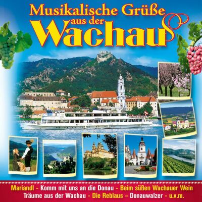 Musikalische Grüsse Aus Der Wachau