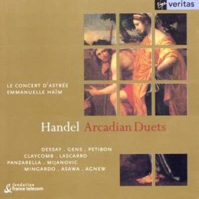 Händel Georg Friedrich - ARCADIAN DUETS (Dessay Natalie / Gens Veronique / u.a.)