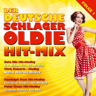 Der Deutsche Schlager Oldie Hit-Mix