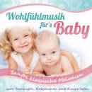 Babys Traumwelt - Wohlfuehlmusik fuer´s Baby