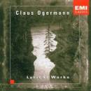 Ogermann Claus - LYRICAL WORKS (Ogermann Claus / Kremer...