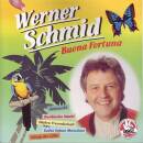 Werner Schmid - Werner Schmid Buona Fortuna