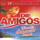 Die Amigos - Ihre 20 Schoensten Erfolge