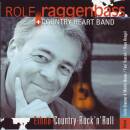 Rolf Raggenbass & Country Heart Band - Ethno-Country-Rocknroll