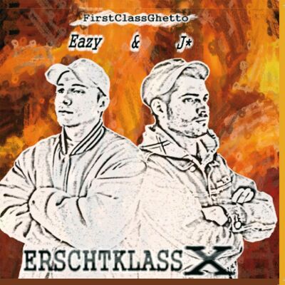 Easy & J - Erschtklass X