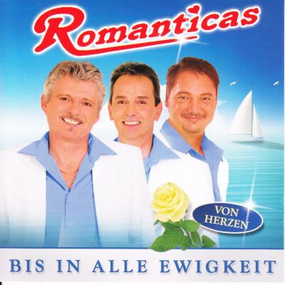 Romanticas - Bis In Alle Ewigkeit