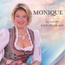 Monique - So Schoen Kann Musik Sein
