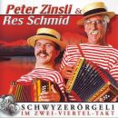 Zinslin Peter & Schmid Reto - Schwyzerörgeli Im...