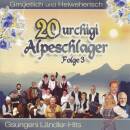 20 Urchigi Alpeschlager Folge 3 (Diverse Interpreten)