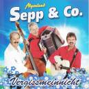 Alpenland Sepp & Co. - Vergissmeinnicht