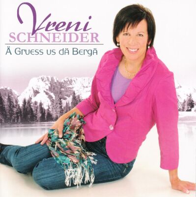 Vreni Schneider - A Gruass Us De Bärge