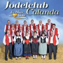 Jodelclub Calanda - Es Härz Us Gold