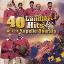Kapelle Oberalp - 40 Ländler-Hits Mir Dr Kapelle Oberalp