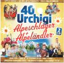 40 Urchigi Alpeschlager & Alpelaendler (Diverse...